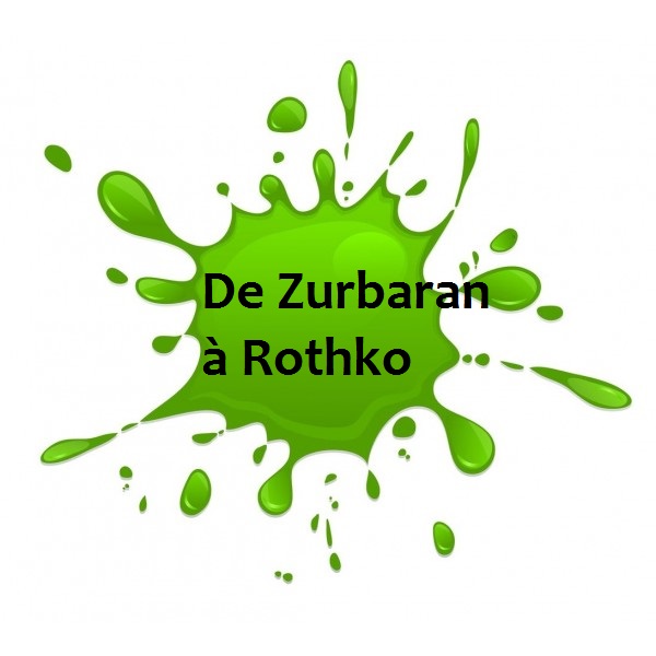 De Zurbaran à Rothko